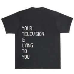 Your Television Is Lying Heavyweight Tee
