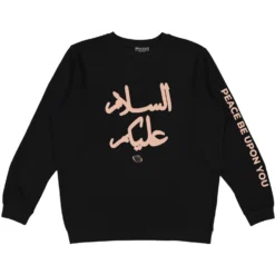 Peace Be Upon You Crewneck